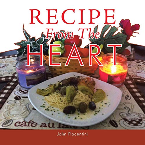 Imagen de archivo de Recipe From The Heart a la venta por PBShop.store US
