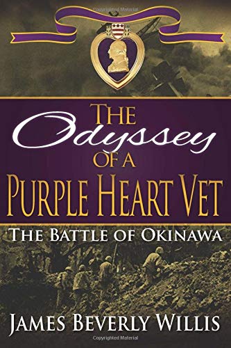 Imagen de archivo de The Odyssey of a Purple Heart Vet a la venta por Hawking Books