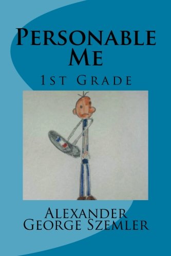 9781499105971: Personable Me: A Book by a Kid, No Adults Helped in the Making of This Book: Volume 1