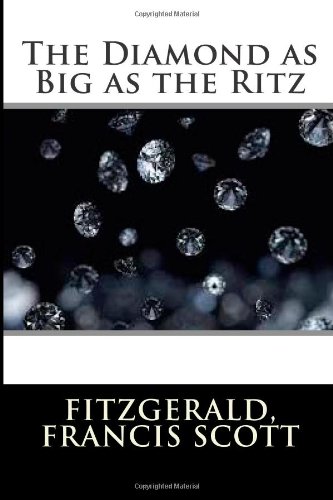 9781499107593: The Diamond as Big as the Ritz