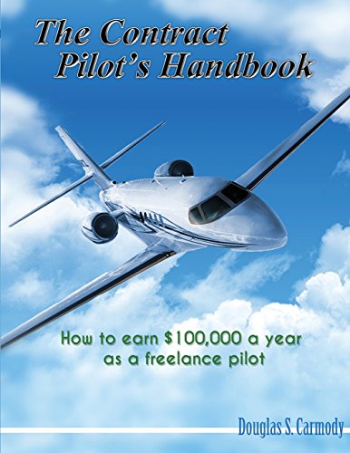 Stock image for The Contract Pilot's Handbook for sale by ThriftBooks-Atlanta