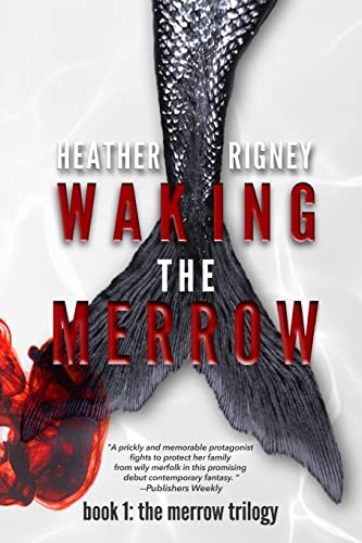 Stock image for Waking The Merrow (The Merrow Trilogy) for sale by SecondSale