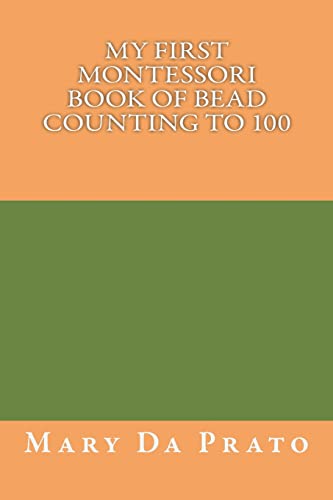 9781499114355: My First Montessori Book of Bead Counting to 100: 5