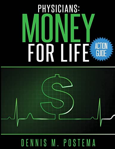 Stock image for Action Guide Physicians: Money For Life for sale by THE SAINT BOOKSTORE