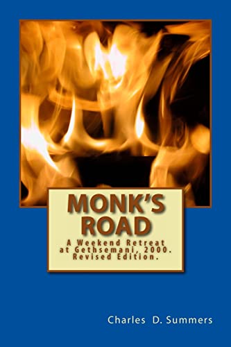 9781499116939: Monk's Road: A Weekend Retreat at Gethsemani, 2000. Revised Edition.