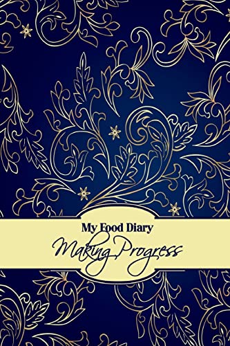 Beispielbild fr My Food Diary: Making Progress zum Verkauf von THE SAINT BOOKSTORE