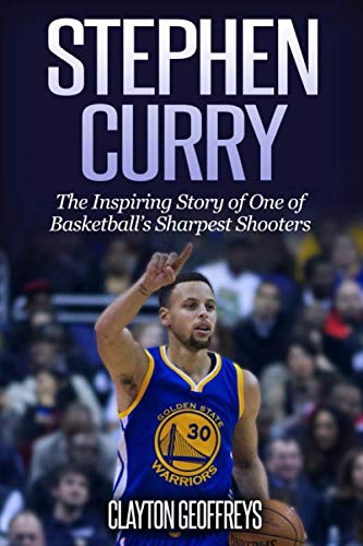 Beispielbild fr Stephen Curry: The Inspiring Story of One of Basketball's Sharpest Shooters (Basketball Biography Books) zum Verkauf von Wonder Book