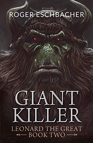 Stock image for Giantkiller Leonard the Great, Book Two 2 for sale by PBShop.store US
