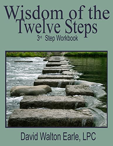 Stock image for Wisdom of the Twelve Steps-III: 3rd Step -Workbook (Wisdom of the Steps) for sale by Lucky's Textbooks