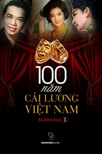 Stock image for 100 Cai Luong Viet Nam (Vietnamese Edition) for sale by California Books