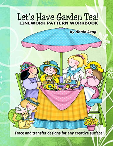 Imagen de archivo de Let's Have Garden Tea!: Linework Patern Workbook a la venta por THE SAINT BOOKSTORE
