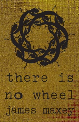 Stock image for There Is No Wheel for sale by Better World Books