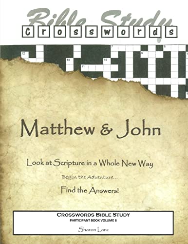 Imagen de archivo de Crosswords Bible Study: Matthew and John Participant Book a la venta por THE SAINT BOOKSTORE