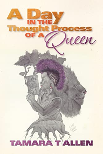 Beispielbild fr A Day In The Thought Process Of A Queen zum Verkauf von Lucky's Textbooks