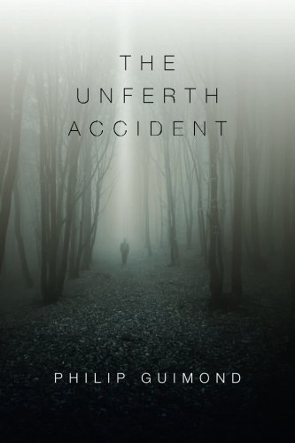 Stock image for The Unferth Accident for sale by Revaluation Books