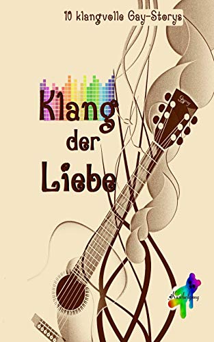 Stock image for Klang der Liebe: 10 homoerotische Storys (German Edition) for sale by Lucky's Textbooks