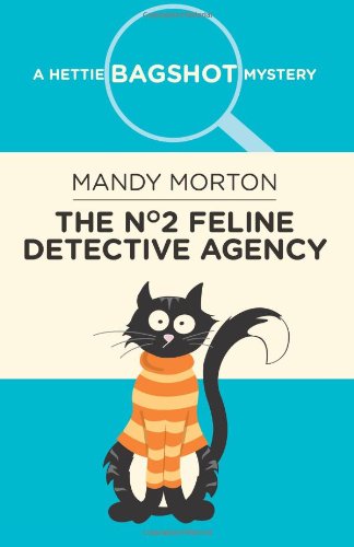 Stock image for The No. 2 Feline Detective Agency for sale by WorldofBooks