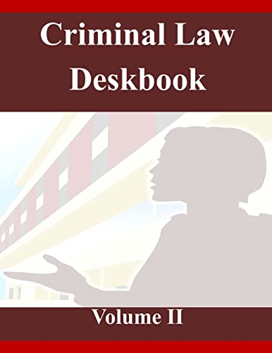 Beispielbild fr Criminal Law Deskbook Volume II zum Verkauf von Lucky's Textbooks