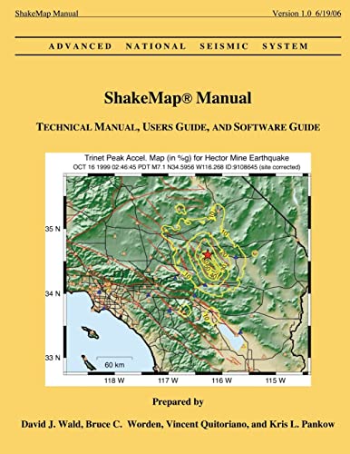 Stock image for ShakeMap Manual: Technical Manual, Users Guide, and Software Guide for sale by ALLBOOKS1