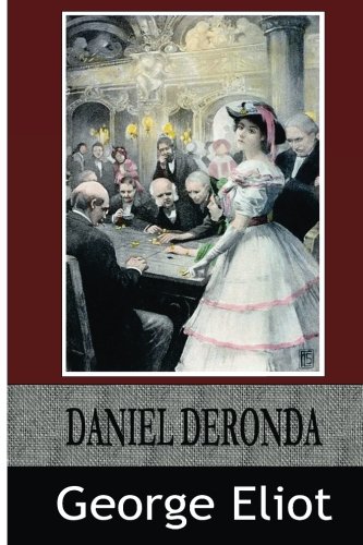 9781499160581: Daniel Deronda