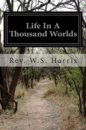 9781499161724: Life in a Thousand Worlds