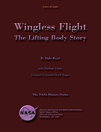 9781499163292: Wingless Flight: The Lifting Body Story