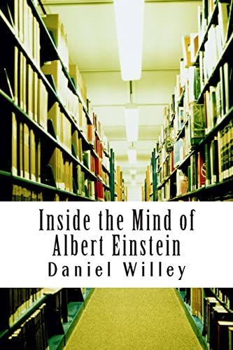 Imagen de archivo de Inside the Mind of Albert Einstein a la venta por ThriftBooks-Dallas