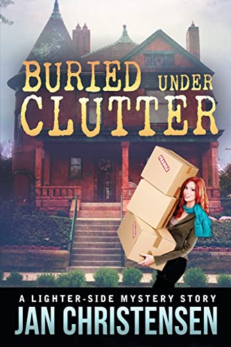 9781499165661: Buried Under Clutter: A Tina Tales Mystery: Volume 2