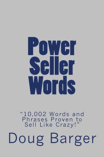 Beispielbild fr Power Seller Words: "10,002 Words and Phrases Proven to Sell Like Crazy!" zum Verkauf von Monster Bookshop