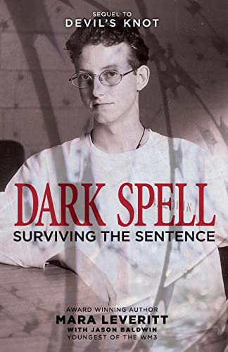 Stock image for Dark Spell: Surviving the Sentence (Justice Knot Trilogy) for sale by Dream Books Co.