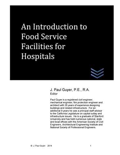 Imagen de archivo de An Introduction to Food Service Facilities for Hospitals (Hospital and Medical Clinic Design and Engineering) a la venta por Lucky's Textbooks