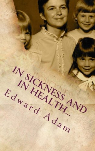 Stock image for In Sickness and In Health. for sale by ThriftBooks-Dallas
