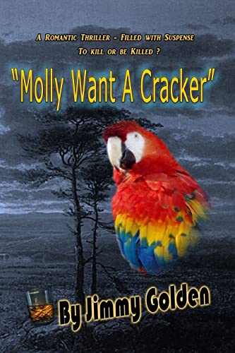 Stock image for Molly Want a Cracker for sale by THE SAINT BOOKSTORE