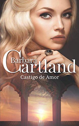9781499178432: Castigo de Amor: Volume 1 (A Eterna Coleo de Barbara Cartland)