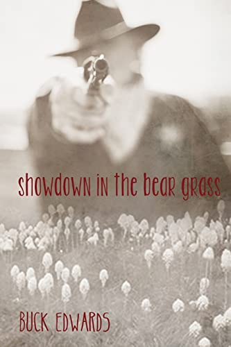 Beispielbild fr Showdown in the Bear Grass (Marshal Boone Crowe) zum Verkauf von Half Price Books Inc.