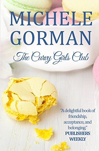 Imagen de archivo de The Curvy Girls Club a la venta por Better World Books