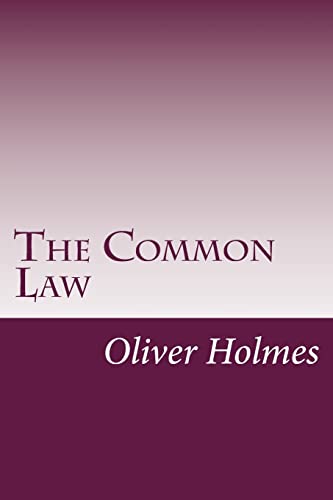 The Common Law (Paperback) - Oliver Wendell Holmes