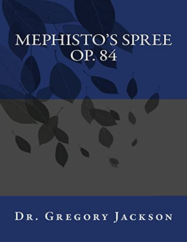 Beispielbild fr Mephisto's Spree, Op. 84 zum Verkauf von Better World Books