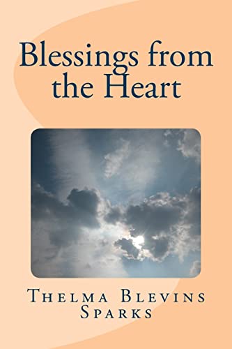 Beispielbild fr Blessings from the Heart zum Verkauf von THE SAINT BOOKSTORE