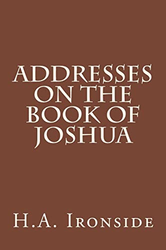 Beispielbild fr Addresses on the Book of Joshua zum Verkauf von Hawking Books