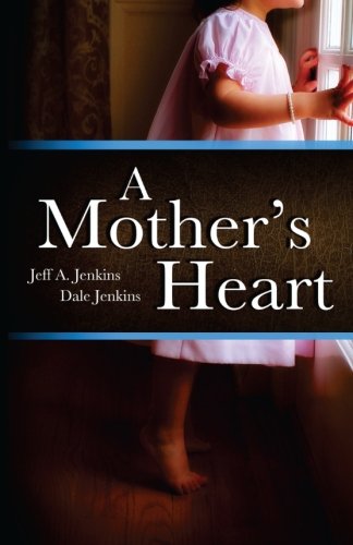 Stock image for A Mother's Heart for sale by SecondSale