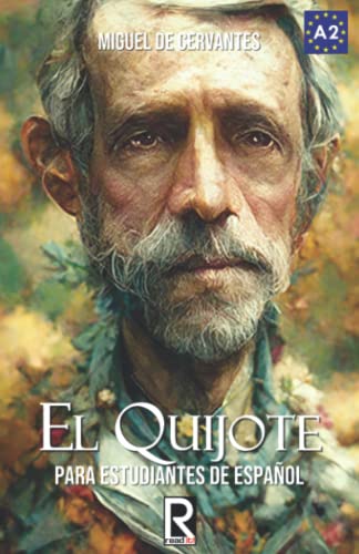 Imagen de archivo de EL QUIJOTE: For Spanish Learners. Level A2 (Read in Spanish) (Spanish Edition) a la venta por SecondSale