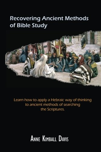 Stock image for Recovering Ancient Methods of Bible Study for sale by mountain