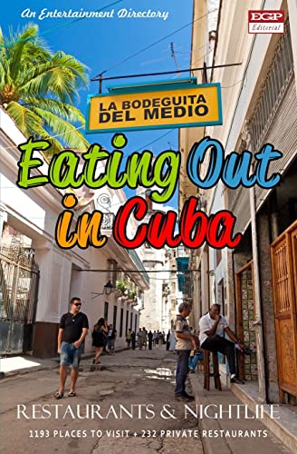 9781499203455: Eating Out in Cuba: A Handy Directory of Restaurants, Cafes, Bars and Nightclubs in Cuba. [Lingua Inglese]