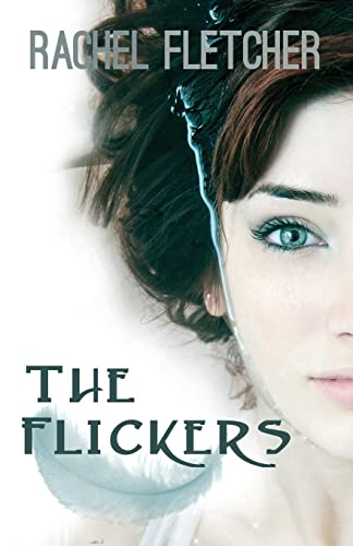 Stock image for The Flickers for sale by SecondSale