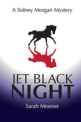9781499212020: Jet Black Night: A Sidney Morgan Mystery: Volume 1 (Sidney Morgan Adventures)