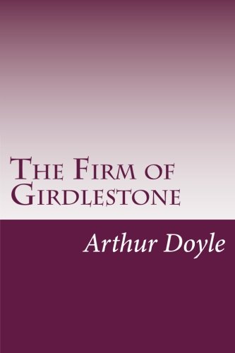Stock image for The Firm of Girdlestone for sale by Greener Books