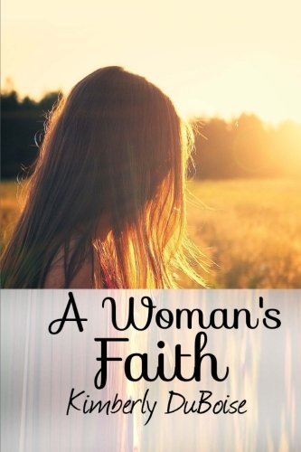 Imagen de archivo de A Woman's Faith a la venta por ABC Books