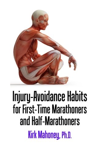 Beispielbild fr Injury-Avoidance Habits for First-Time Marathoners and Half-Marathoners zum Verkauf von Revaluation Books