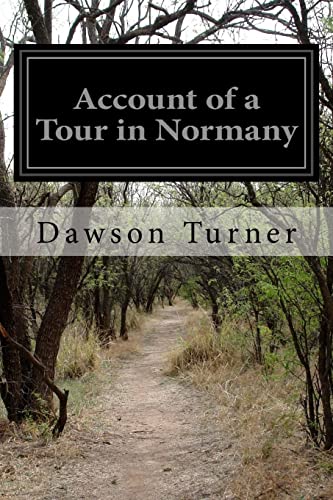 Stock image for Account of a Tour in Normany for sale by THE SAINT BOOKSTORE